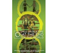 Tefenkgi, Alexandre - OncUpon a Time at the End of the World Deluxe Edition