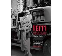 Teffi: A Life of Letters and of Laughter - [Version Originale] Inconnu (Auteur)