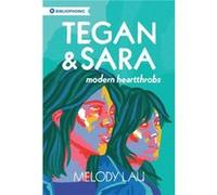 Tegan and Sara by Melody Lau Melody Lau (Auteur)