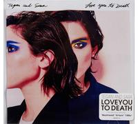 Tegan And Sara Love You to Death (CD)