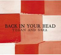 Tegan & Sara - Back in Your Head [Import]