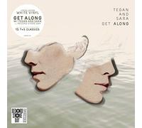 Tegan & Sara - Get Along