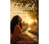 Tehillah - La voix qui m'habite