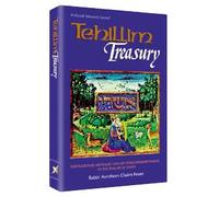 Tehillim Treasury Inspirational messages and uplifting interpretations of the Psalms of David."