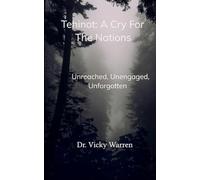 Tehinot: A Cry For The Nations (Edition1st)