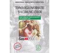 Tehnologia informatiei si a comunicatiilor - Clasa 9 - Manual - Radu Marsanu, Razvan Bologa, Ana Ramona Lupu