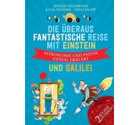 Teichmann, J Die Uberaus Fantastische Reise Mit Einstein Un - (German Book NEUF