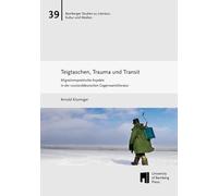 Teigtaschen, Trauma und Transit: Migrationspoetische Aspekte in der russlanddeutschen Gegenwartsliteratur am Beispiel von Eleonora Hummels "Die Fische ... (2005) und Elina Penners "Nachtbeeren" (2022)