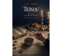 Teikou: Livre 1 · Béréchit - Petites énigmes pour grands repas de Chabbat