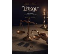 Teikou: Livre 3 · Vayikra - Petites énigmes pour grands repas de Chabbat