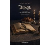Teikou: Livre 5 · Devarim - Petites énigmes pour grands repas de Chabbat