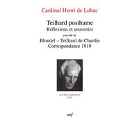 Teilhard posthume - réflexions et souvenirs Réflexions et souvenirs - Henri de Lubac - Cerf - broché - Etude