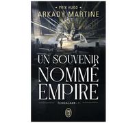 Teixcalaan - Tome 1 - Un Souvenir Nommé Empire
