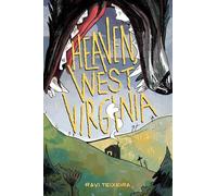 Teixeira, Ravi - Heaven, West Virginia