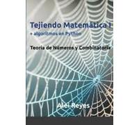 Tejiendo Matemática I + Algoritmos En Python