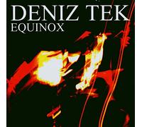 Tek, Deniz - Equinox [Import]