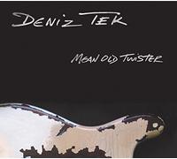 Tek, Deniz – Mean Old Twister – Import – Career