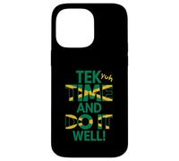Tek Yuh Time and Do It Well Proverbes jamaïcains et Signification Coque pour iPhone 14 Pro Max