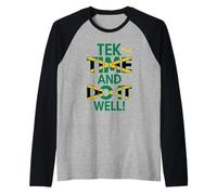 Tek Yuh Time and Do It Well Proverbes jamaïcains et Signification Manche Raglan