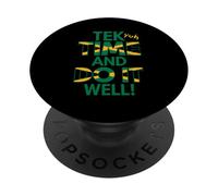 Tek Yuh Time and Do It Well Proverbes jamaïcains et Signification PopSockets PopGrip Adhésif