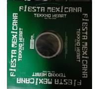 Tekkno Heart - Fiesta Mexicana '95 (Feat. by Tekkno Heart) [Import]