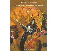 TEKROCK LES FUTURS MYSTERES DE PARIS 5 (0000)