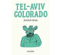 Tel-Aviv Colorado Joann Sfar (Auteur)