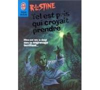 Tel est pris qui croyait prendre