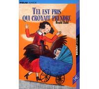 Tel est pris qui croyait prendre