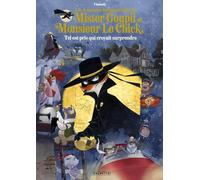 Tel est pris qui croyait surprendre: Mister Goupil & Monsieur Le Chick - Tome 02