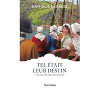 Tel etait leur destin v 01 de l'autre cote de l'ocean - LAGASSE NATHALIE - Hurtubise Hmh - broché - Roman