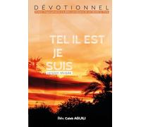 TEL IL EST TEL JE SUIS (Version Révisée)