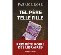 Tel père, telle fille