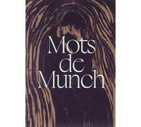 Tel un fantôme je te quitte – Citations d'Edvard Munch – RMN