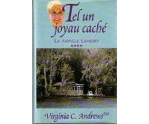 Tel un joyau caché (La famille Landry. )