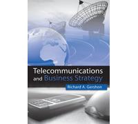 Telecommunications and Business Strategy