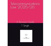 Telecommunications Law 2025/26: A Revision Guide