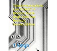 Telecommunications Law 2026/27: A Revision Guide (High Yield Law Revision)