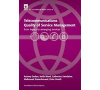 Telecommunications Quality Of Service Management: From Legacy To Emerging Services