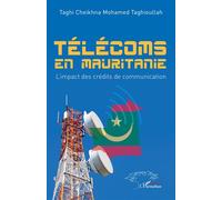 Télécoms en Mauritanie: L’impact des crédits de communication