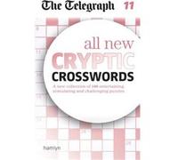 Telegraph All New Cryptic Crosswords 11 The Telegraph Media Group, (Auteur)