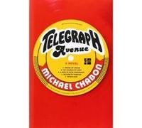 Telegraph Avenue Chabon, Michael (Auteur)