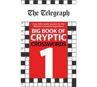 The Telegraph Big Book of Cryptic Crosswords 1