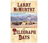 Telegraph Days Larry McMurtry (Auteur)