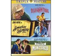 Telegraph Trail & Somewhere in Sonora & Man from