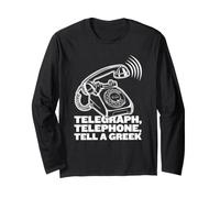 Télégraphe, téléphone, raconte à Un Grec - Funny Greece Gossip Manche Longue