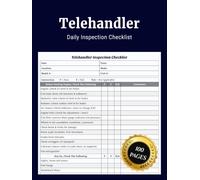 Telehandler Daily Inspection Checklist: Simple Telehandler Pre Use Safety and Maintenance Journal to Record Daily Checks Machine Condition Defects ... Construction Agricultural and Industrial Work