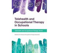 Telehealth And Occupational Therapy In Schools