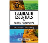 Telehealth Essentials For Advanced Practice Nursing
