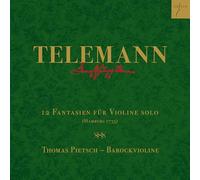 Telemann : 12 Fantaisies pour Violon Seul Twv 40:14-25